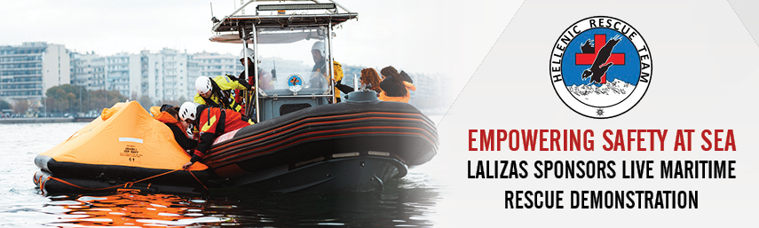 EMPOWERING SAFETY AT SEA: LALIZAS SPONSORS LIVE MARITIME RESCUE DEMONSTRATION